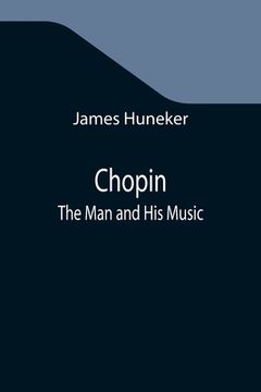 portada Chopin: The Man and His Music 