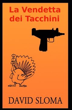 portada La Vendetta dei Tacchini (en Italiano)