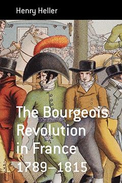 portada The Bourgeois Revolution in France (1789-1815) (Berghahn Monographs in French Studies) (en Inglés)