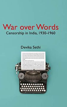 portada War Over Words: Censorship in India, 1930-1960 (en Inglés)