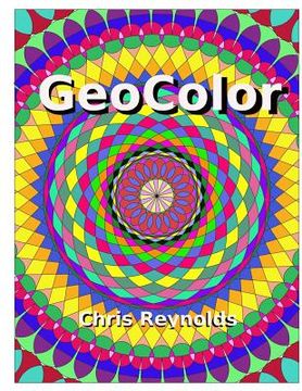 portada GeoColor: 20 Unique Coloring Designs (en Inglés)