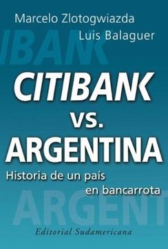 portada Citibank vs. Argentina: Historia de un Pais en Bancarrota