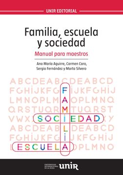 portada Familia, Escuela y Sociedad: Manual Para Maestros (in Spanish)