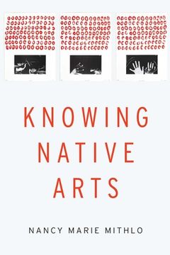 portada Knowing Native Arts (en Inglés)