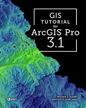 portada Gis Tutorial for Arcgis pro 3. 1 (en Inglés)