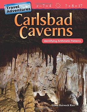 portada Travel Adventures: Carlsbad Caverns: Identifying Arithmetic Patterns