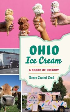 portada Ohio Ice Cream: A Scoop of History (in English)
