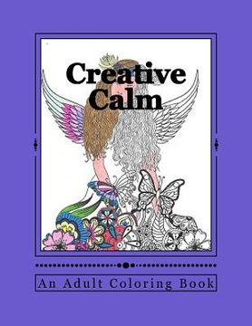 portada Creative Calm: A Relaxing Color Therapy Book
