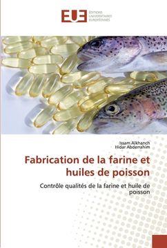 portada Fabrication de la farine et huiles de poisson