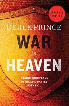 portada War in Heaven: Taking Your Place in the Epic Battle with Evil (en Inglés)