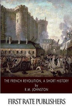 portada The French Revolution, A Short History (in English)