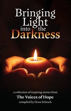 portada Bringing Light into the Darkness (in English)