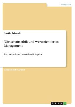 portada Wirtschaftsethik und wertorientiertes Management: Internationale und interkulturelle Aspekte (in German)