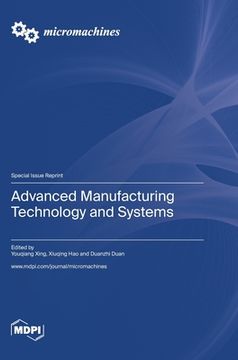 portada Advanced Manufacturing Technology and Systems (en Inglés)