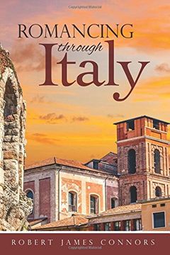 portada Romancing Through Italy (en Inglés)