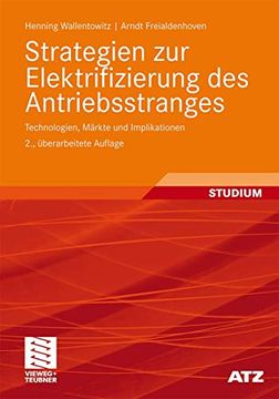 portada Strategien zur Elektrifizierung des Antriebsstranges: Technologien, Märkte und Implikationen (Atz (in German)