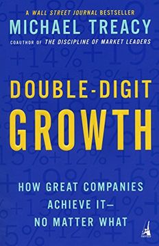 portada Double-Digit Growth: How Great Companies Achieve it, no Matter What (en Inglés)