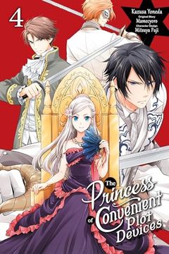 portada The Princess of Convenient Plot Devices, Vol. 4 (Manga) (The Princess of Convenient Plot Devices, 4) (en Inglés)