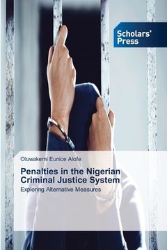 portada Penalties in the Nigerian Criminal Justice System (en Inglés)