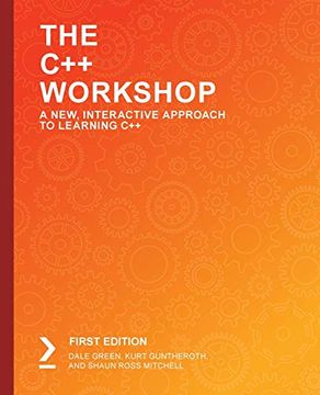 portada The c++ Workshop: A New, Interactive Approach to Learning c++ (in English)