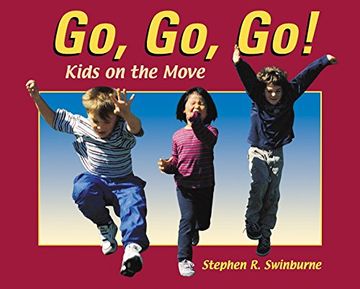portada Go, go, Go! Kids on the Move (in English)