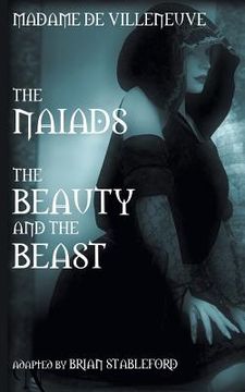 portada The Naiads * Beauty and the Beast (en Inglés)