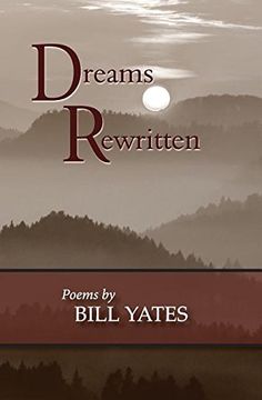 portada Dreams Rewritten: Poems by Bill Yates 