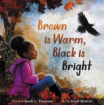 portada Brown is Warm, Black is Bright (en Inglés)