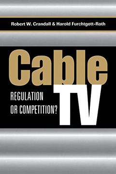 portada Cable tv: Regulation or Competition? (en Inglés)