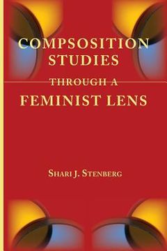 portada Composition Studies Through a Feminist Lens (en Inglés)