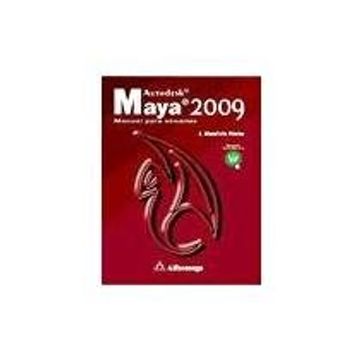 portada Autodesk Maya 2009. Manual Para Usuarios