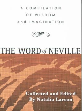portada The Word of Neville: A Compilation of Wisdom (en Inglés)