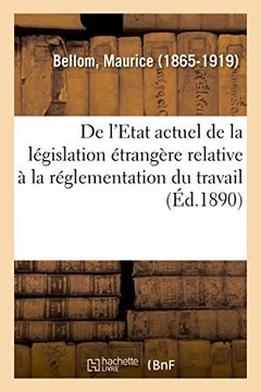 portada De L'etat Actuel de la Législation Étrangère Relative à la Réglementation du Travail (Sciences Sociales) (en Francés)