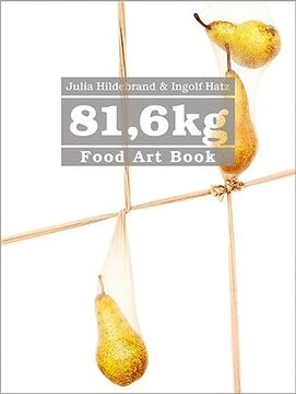 portada 81,6 kg Food art Book (en Alemán)