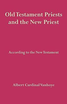 portada old testament priests and the new priest (in English)