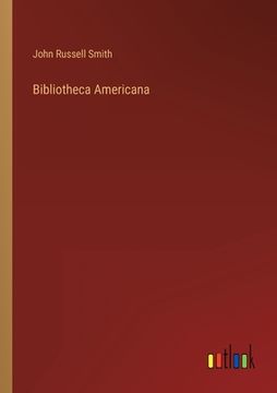 portada Bibliotheca Americana (en Inglés)