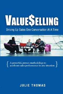 portada valueselling: driving up sales one conversation at a time