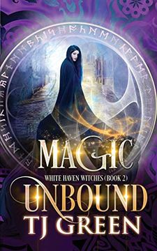 portada Magic Unbound: 2 (White Haven Witches) (en Inglés)