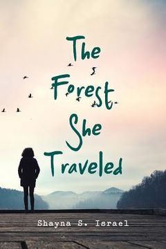 portada The Forest She Traveled (en Inglés)