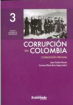 portada Corrupción en Colombia Tomo 3 Corrupción privada