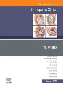 portada Tumors, an Issue of Orthopedic Clinics (Volume 54-1) (The Clinics: Orthopedics, Volume 54-1) (en Inglés)