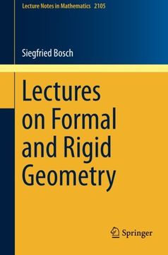 portada Lectures on Formal and Rigid Geometry (Lecture Notes in Mathematics)