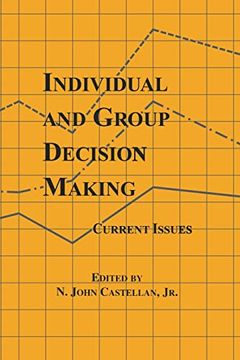 portada Individual and Group Decision Making: Current Issues (in English)