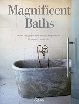 portada Magnificent Baths: Private Indulgences (en Inglés)
