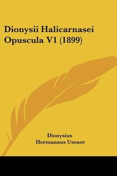 portada Dionysii Halicarnasei Opuscula V1 (1899) (en Latin)