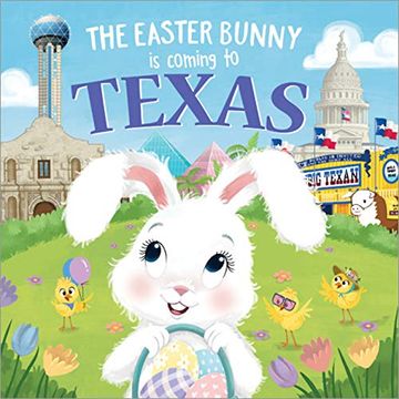 portada The Easter Bunny is Coming to Texas (en Inglés)