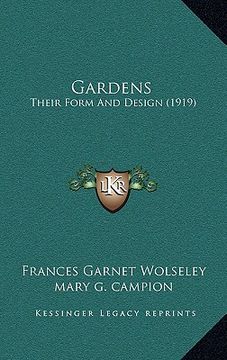 portada gardens: their form and design (1919) (en Inglés)