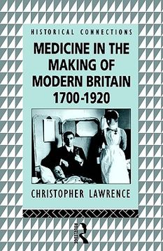 portada medicine in the making of modern britain (en Inglés)