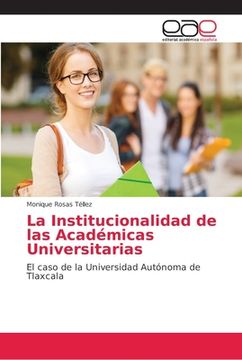 portada La Institucionalidad de las Académicas Universitarias