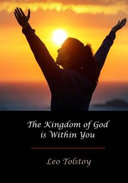portada The Kingdom of God Is Within You (en Inglés)